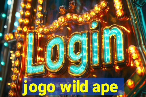 jogo wild ape